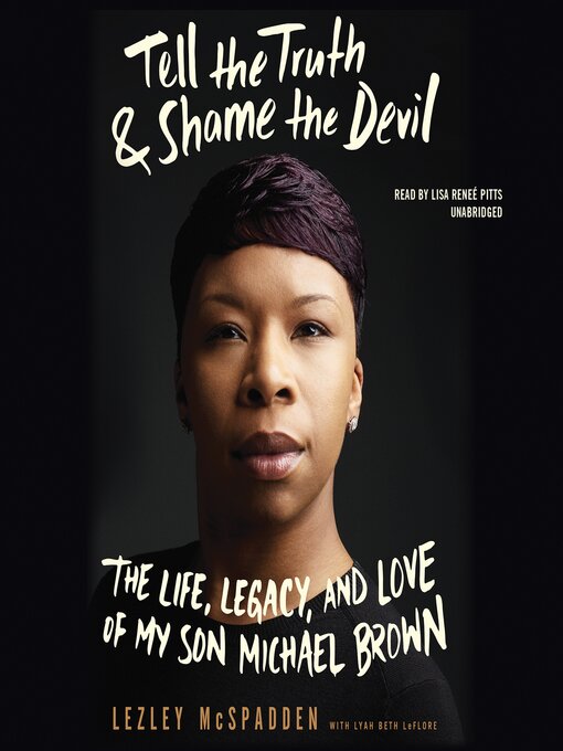 Title details for Tell the Truth & Shame the Devil by Lezley McSpadden - Wait list